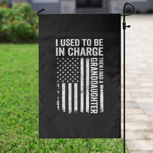 Patriotic American Flag Grandfather Pride Garden Flag I Used To Be In Charge Granddaughter Funny Grandpas Girls Distressed USA Style TS02 Print Your Wear