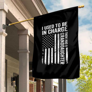 Patriotic American Flag Grandfather Pride Garden Flag I Used To Be In Charge Granddaughter Funny Grandpas Girls Distressed USA Style TS02 Print Your Wear