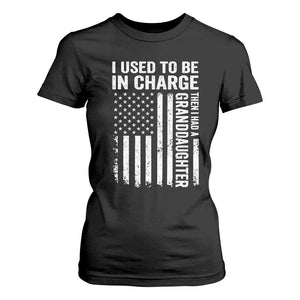 Patriotic American Flag Grandfather Pride T Shirt For Women I Used To Be In Charge Granddaughter Funny Grandpas Girls Distressed USA Style TS02 Black Print Your Wear