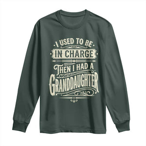 Vintage Style Western Funny Grandpas Girls Long Sleeve Shirt I Used To Be In Charge Then I Had A Granddaughter Retro Look TS02 Dark Forest Green Print Your Wear