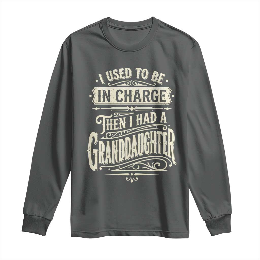 Vintage Style Western Funny Grandpas Girls Long Sleeve Shirt I Used To Be In Charge Then I Had A Granddaughter Retro Look TS02 Dark Heather Print Your Wear