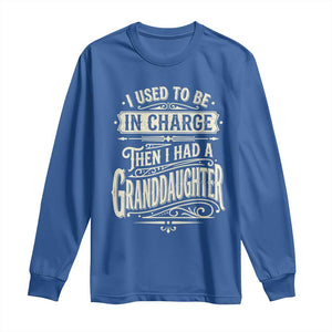 Vintage Style Western Funny Grandpas Girls Long Sleeve Shirt I Used To Be In Charge Then I Had A Granddaughter Retro Look TS02 Royal Blue Print Your Wear