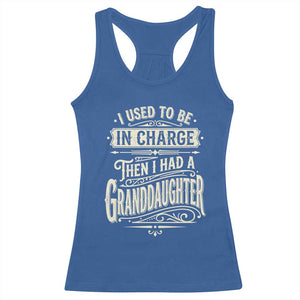 Vintage Style Western Funny Grandpas Girls Racerback Tank Top I Used To Be In Charge Then I Had A Granddaughter Retro Look TS02 Royal Blue Print Your Wear