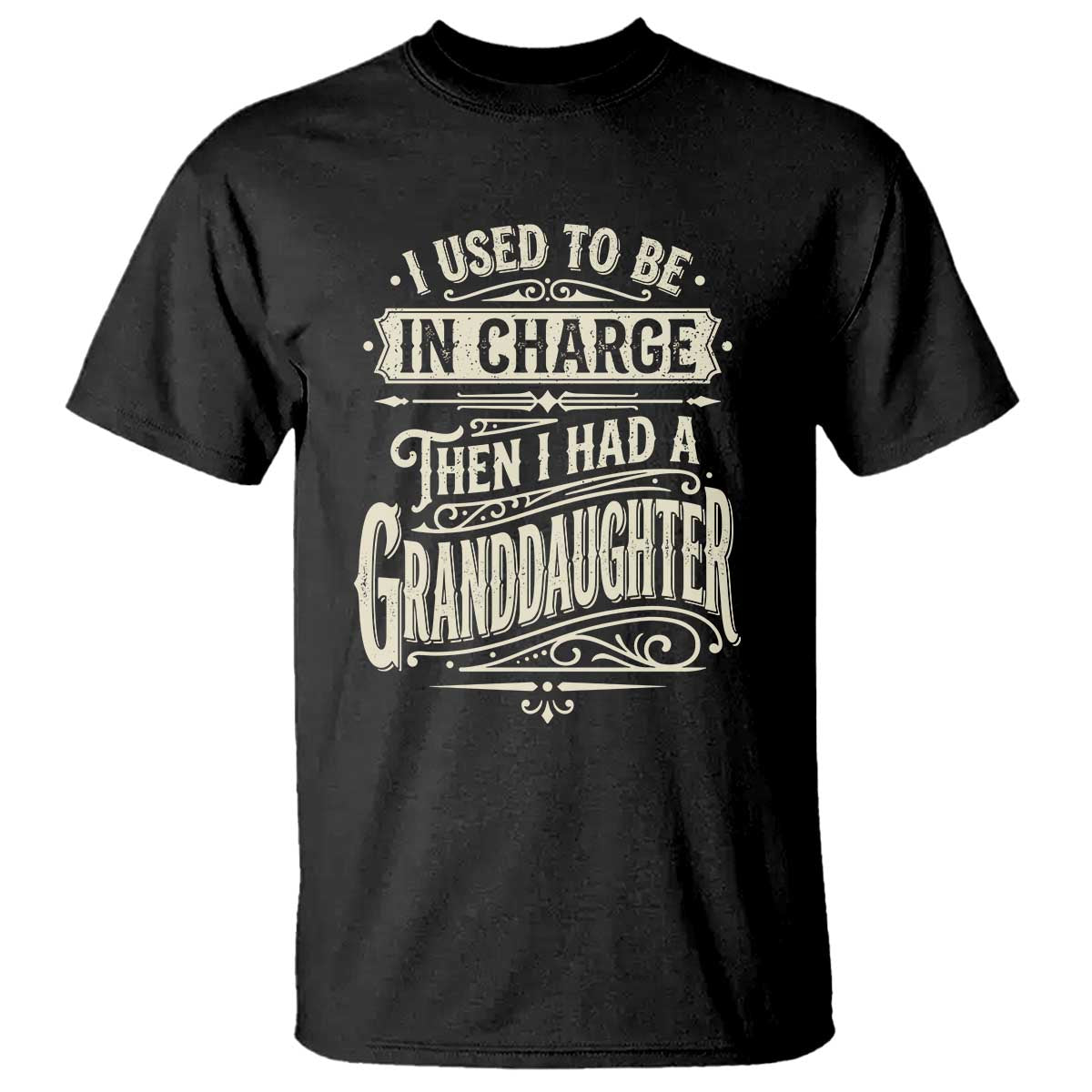 Vintage Style Western Funny Grandpas Girls T Shirt I Used To Be In Charge Then I Had A Granddaughter Retro Look