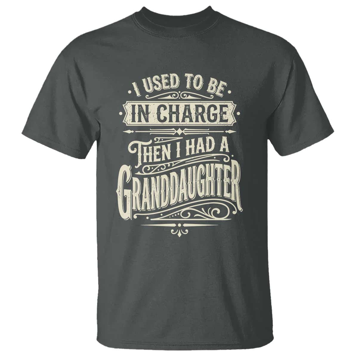 Vintage Style Western Funny Grandpas Girls T Shirt I Used To Be In Charge Then I Had A Granddaughter Retro Look