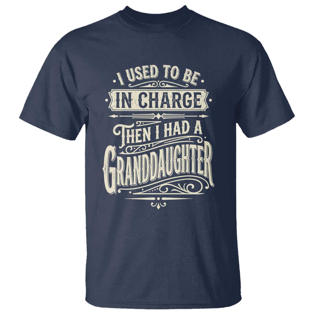 Vintage Style Western Funny Grandpas Girls T Shirt I Used To Be In Charge Then I Had A Granddaughter Retro Look