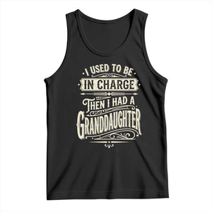 Vintage Style Western Funny Grandpas Girls Tank Top I Used To Be In Charge Then I Had A Granddaughter Retro Look TS02 Black Print Your Wear