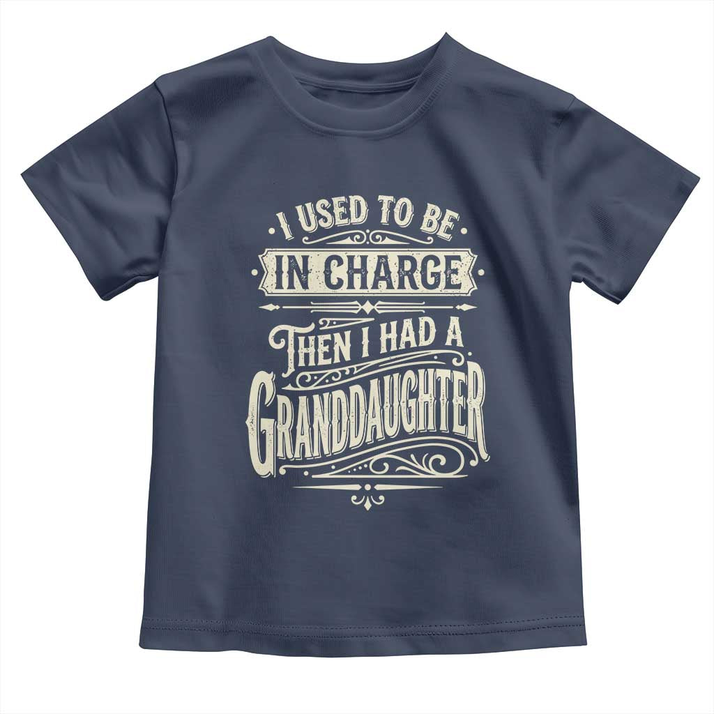 Vintage Style Western Funny Grandpas Girls Toddler T Shirt I Used To Be In Charge Then I Had A Granddaughter Retro Look TS02 Navy Print Your Wear