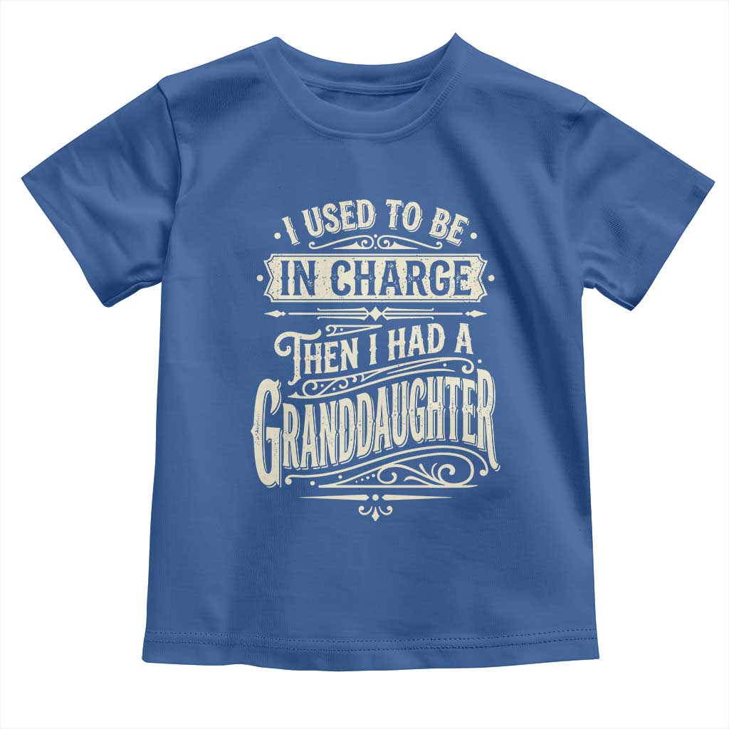 Vintage Style Western Funny Grandpas Girls Toddler T Shirt I Used To Be In Charge Then I Had A Granddaughter Retro Look TS02 Royal Blue Print Your Wear