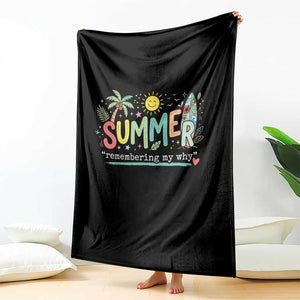 Summer Remembering My Why Throw Blanket Cute Tropical Beach Palm Tree Surfboard Teacher Graphic