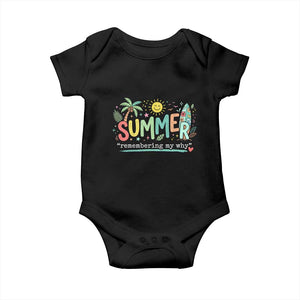 Summer Remembering My Why Baby Onesie Cute Tropical Beach Palm Tree Surfboard Teacher Graphic