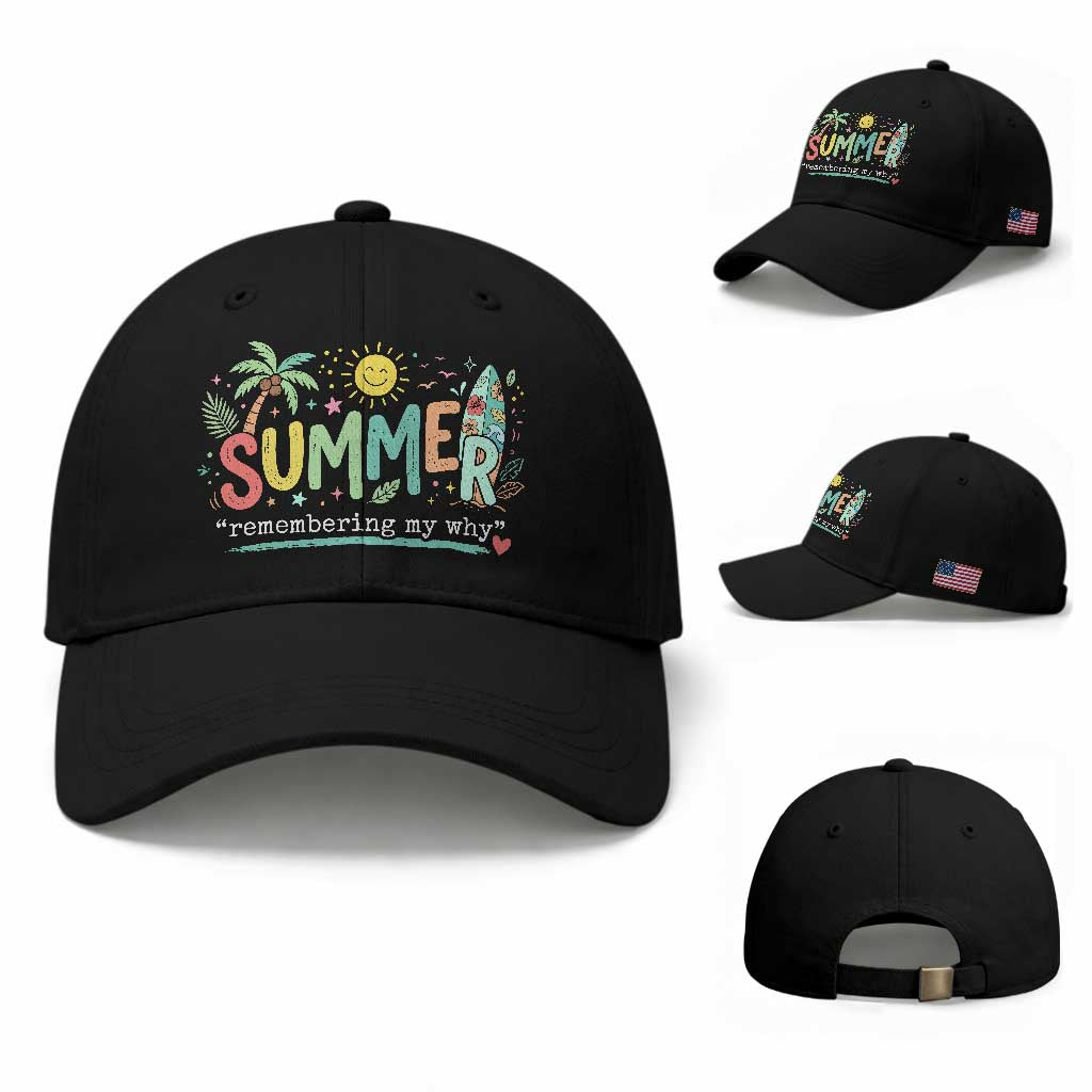 Summer Remembering My Why Baseball Cap Cute Tropical Beach Palm Tree Surfboard Teacher Graphic