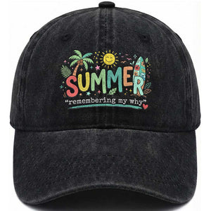 Summer Remembering My Why Washed Cotton Baseball Cap Cute Tropical Beach Palm Tree Surfboard Teacher Graphic TS02 Print Your Wear