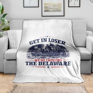 Get In Loser We're Crossing The Delaware Retro Throw Blanket Distressed George Washington Boat Scene Patriotic American Revolution Humor TS02 Print Your Wear