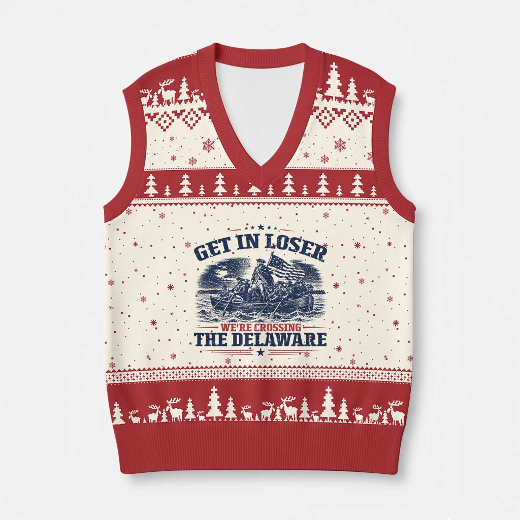Get In Loser We're Crossing The Delaware Retro V-Neck Knit Sweater Vest Distressed George Washington Boat Scene Patriotic American Revolution Humor TS02 Beige Red Print Your Wear