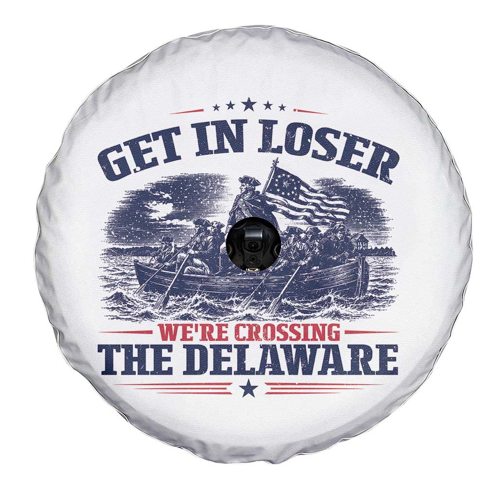 Get In Loser We're Crossing The Delaware Retro Spare Tire Cover Distressed George Washington Boat Scene Patriotic American Revolution Humor TS02 Print Your Wear