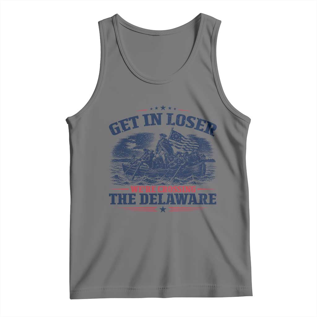 Get In Loser We're Crossing The Delaware Retro Tank Top Distressed George Washington Boat Scene Patriotic American Revolution Humor TS02 Black Heather Print Your Wear