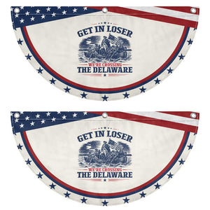 Get In Loser We're Crossing The Delaware Retro Patriotic Fan Flag Distressed George Washington Boat Scene American Revolution Humor