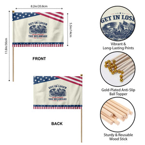 Get In Loser We're Crossing The Delaware Retro Patriotic Handheld Flag Distressed George Washington Boat Scene American Revolution Humor