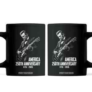 America 250th Anniversary Abraham Lincoln Rock Star Coffee Mug Funny Electric Guitar Player 1776 to 2026 Semiquincentennial TS02 Black Print Your Wear