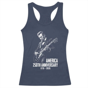 America 250th Anniversary Abraham Lincoln Rock Star Racerback Tank Top Funny Electric Guitar Player 1776 to 2026 Semiquincentennial TS02 Navy Print Your Wear