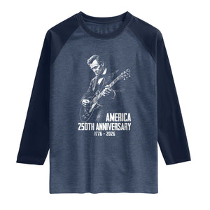 America 250th Anniversary Abraham Lincoln Rock Star Raglan Shirt Funny Electric Guitar Player 1776 to 2026 Semiquincentennial TS02 Heather Denim Navy Print Your Wear