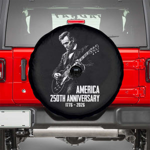 America 250th Anniversary Abraham Lincoln Rock Star Spare Tire Cover Funny Electric Guitar Player 1776 to 2026 Semiquincentennial TS02 Black Print Your Wear