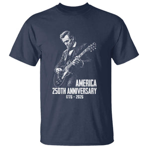 America 250th Anniversary Abraham Lincoln Rock Star T Shirt Funny Electric Guitar Player 1776 to 2026 Semiquincentennial
