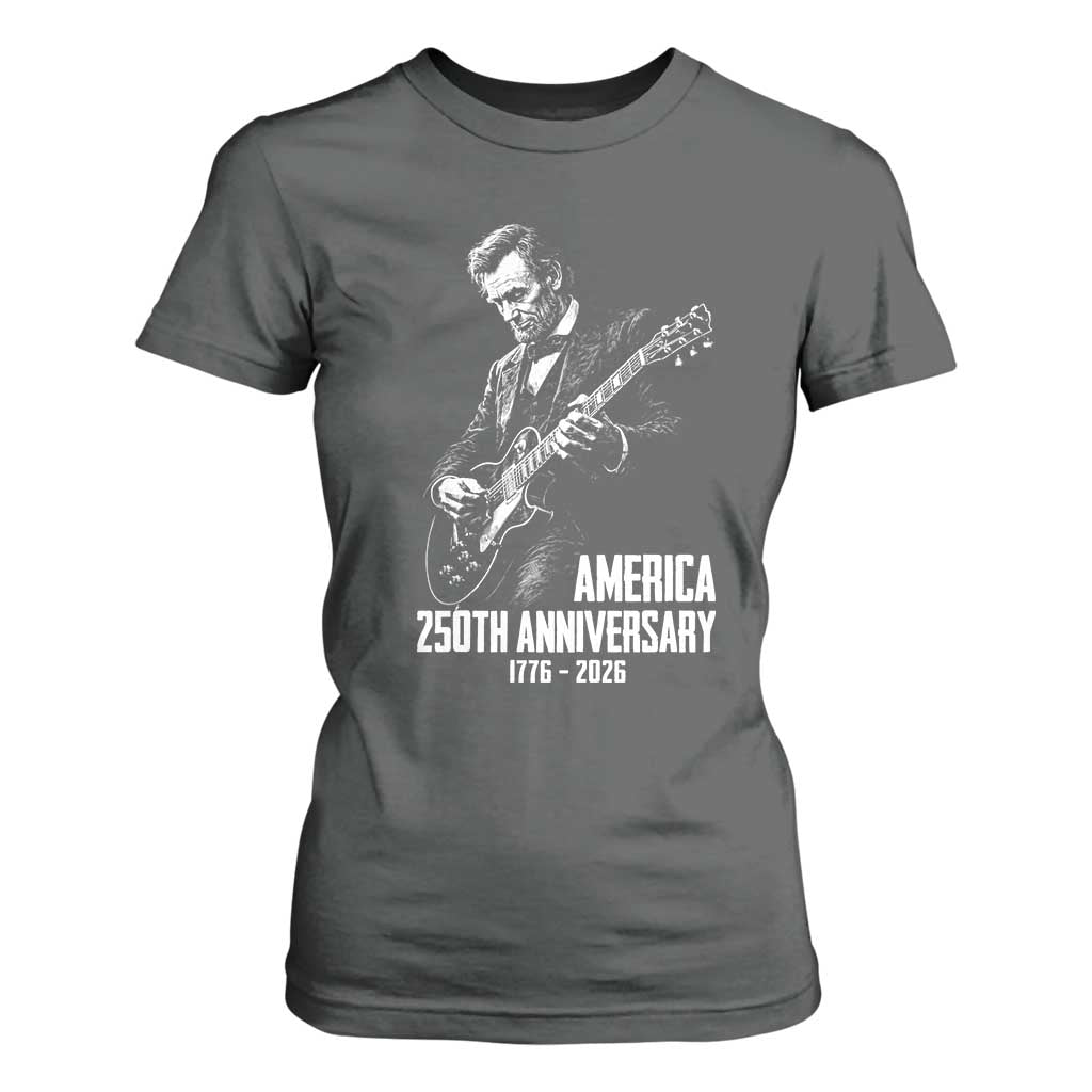 America 250th Anniversary Abraham Lincoln Rock Star T Shirt For Women Funny Electric Guitar Player 1776 to 2026 Semiquincentennial TS02 Dark Heather Print Your Wear