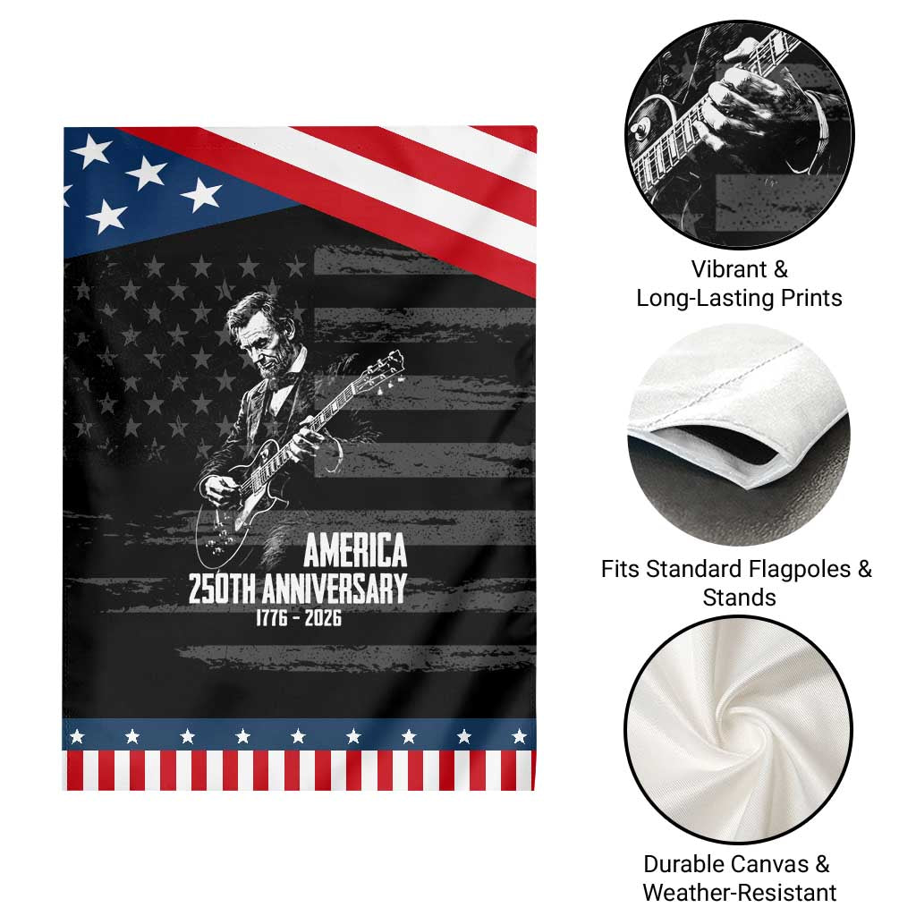 America 250th Anniversary Abraham Lincoln Rock Star Patriotic Garden Flag Funny Electric Guitar Player 1776 to 2026 Semiquincentennial