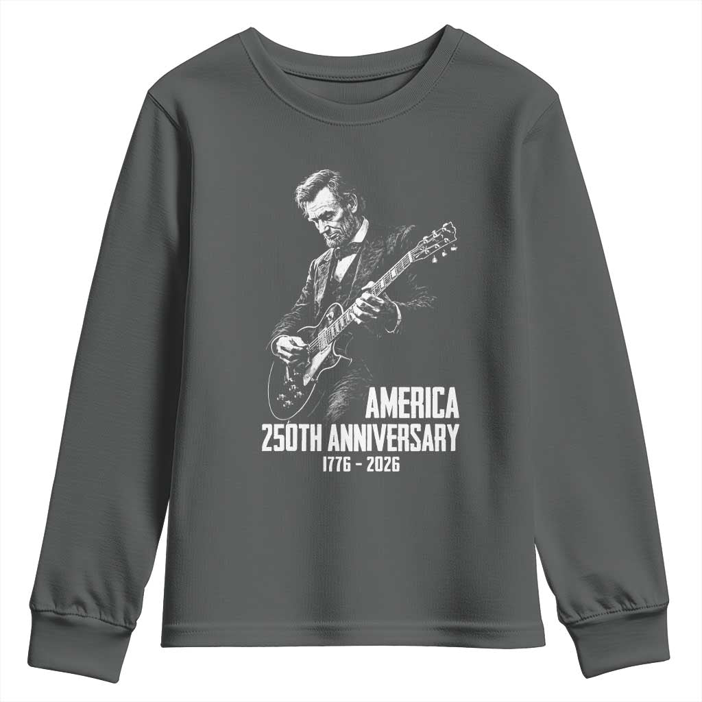 America 250th Anniversary Abraham Lincoln Rock Star Youth Sweatshirt Funny Electric Guitar Player 1776 to 2026 Semiquincentennial TS02 Dark Heather Print Your Wear