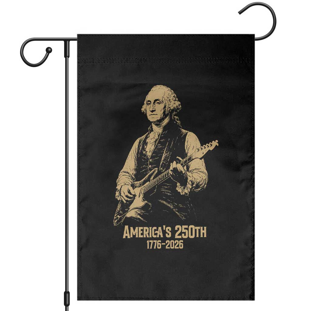 America's 250th George Washington Rock Star Garden Flag Funny Electric Guitar Player Vintage 1776 to 2026 Semiquincentennial