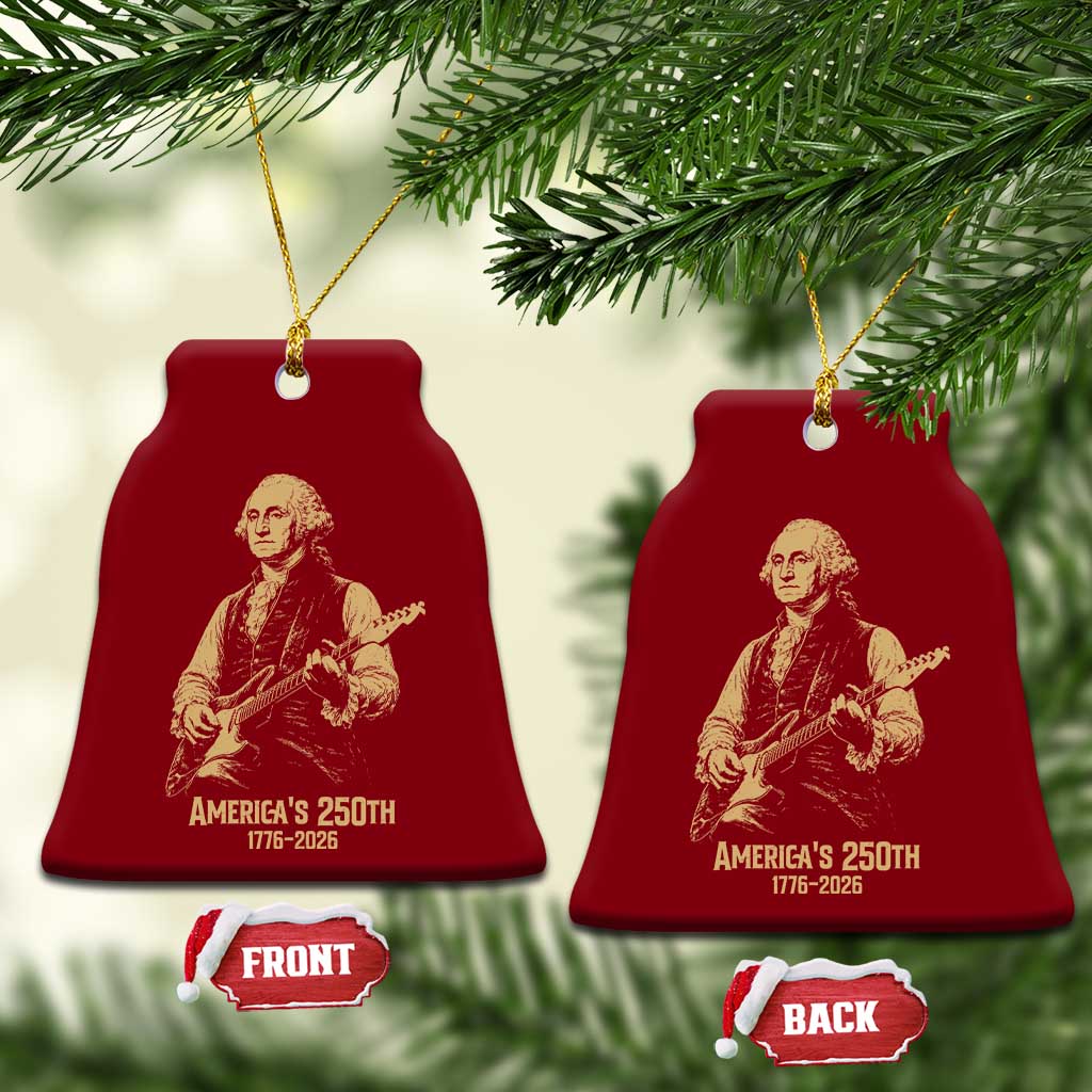 America's 250th George Washington Rock Star Ceramic Ornament Funny Electric Guitar Player Vintage 1776 to 2026 Semiquincentennial TS02 Print Your Wear