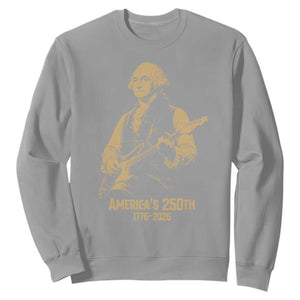 America's 250th George Washington Rock Star Sweatshirt Funny Electric Guitar Player Vintage 1776 to 2026 Semiquincentennial TS02 Sport Gray Print Your Wear