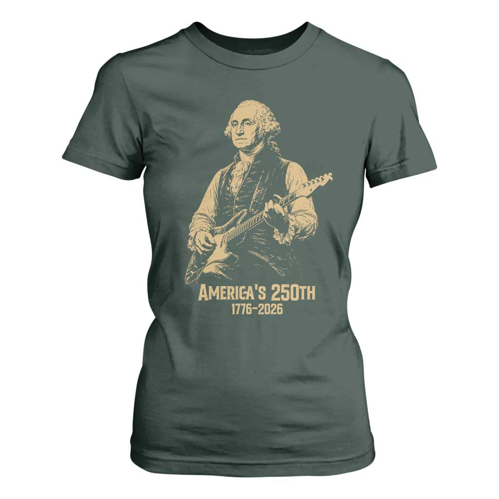America's 250th George Washington Rock Star T Shirt For Women Funny Electric Guitar Player Vintage 1776 to 2026 Semiquincentennial TS02 Dark Forest Green Print Your Wear