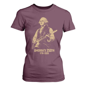 America's 250th George Washington Rock Star T Shirt For Women Funny Electric Guitar Player Vintage 1776 to 2026 Semiquincentennial TS02 Maroon Print Your Wear