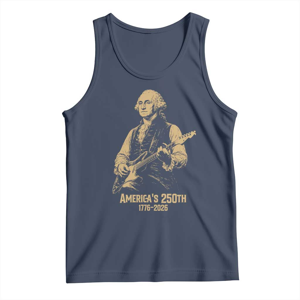 America's 250th George Washington Rock Star Tank Top Funny Electric Guitar Player Vintage 1776 to 2026 Semiquincentennial TS02 Navy Print Your Wear