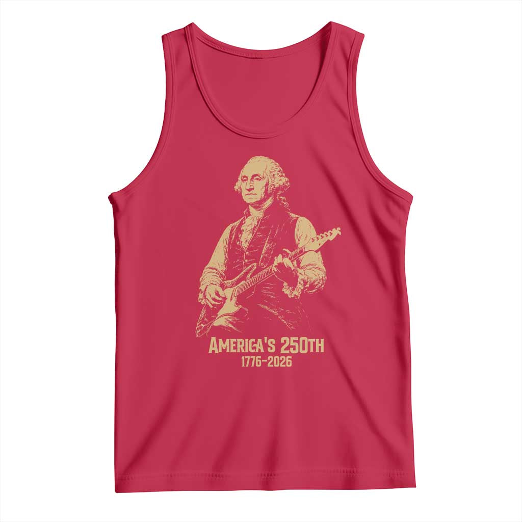 America's 250th George Washington Rock Star Tank Top Funny Electric Guitar Player Vintage 1776 to 2026 Semiquincentennial TS02 Red Print Your Wear
