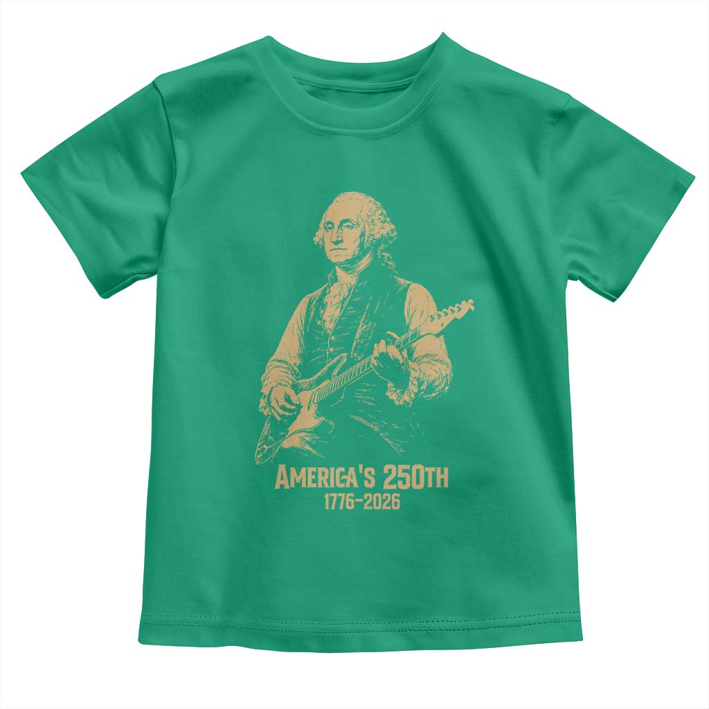 America's 250th George Washington Rock Star Toddler T Shirt Funny Electric Guitar Player Vintage 1776 to 2026 Semiquincentennial TS02 Irish Green Print Your Wear