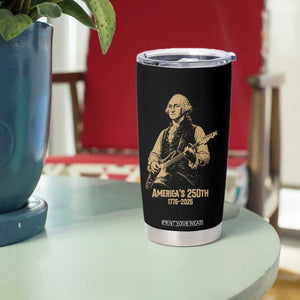 America's 250th George Washington Rock Star Tumbler Cup Funny Electric Guitar Player Vintage 1776 to 2026 Semiquincentennial TS02 Print Your Wear