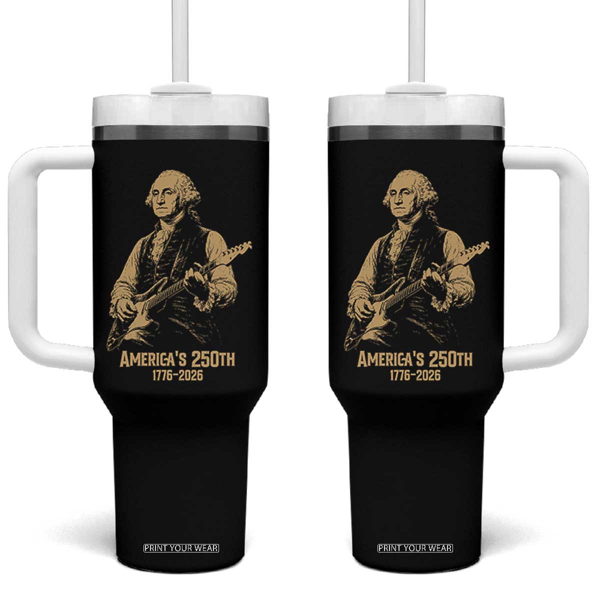 America's 250th George Washington Rock Star Tumbler With Handle Funny Electric Guitar Player Vintage 1776 to 2026 Semiquincentennial TS02 One Size: 40 oz Black Print Your Wear