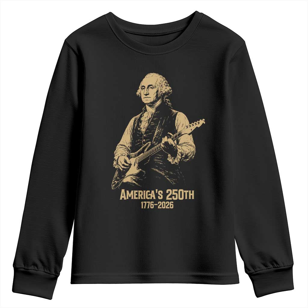 America's 250th George Washington Rock Star Youth Sweatshirt Funny Electric Guitar Player Vintage 1776 to 2026 Semiquincentennial TS02 Black Print Your Wear