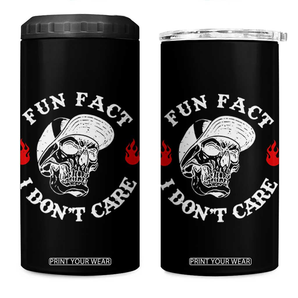 Fun Fact I Dont Care Skull 4 in 1 Can Cooler Tumbler Edgy Sarcastic Attitude TS02 One Size: 16 oz Black Print Your Wear