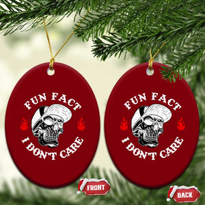 Fun Fact I Dont Care Skull Ceramic Ornament Edgy Sarcastic Attitude TS02 Print Your Wear