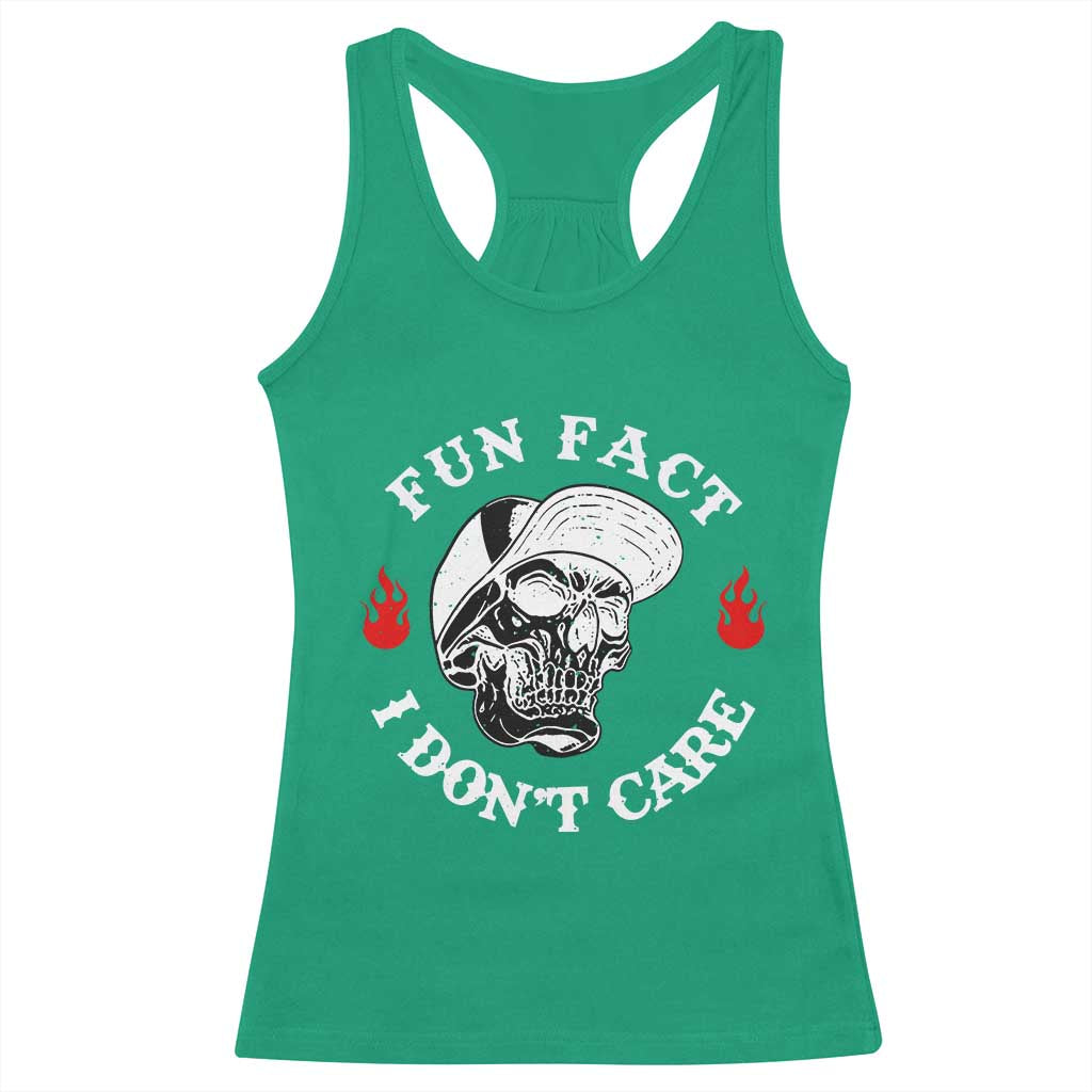 Fun Fact I Dont Care Skull Racerback Tank Top Edgy Sarcastic Attitude TS02 Irish Green Print Your Wear