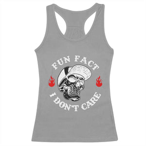 Fun Fact I Dont Care Skull Racerback Tank Top Edgy Sarcastic Attitude TS02 Sport Gray Print Your Wear