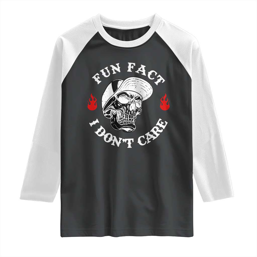 Fun Fact I Dont Care Skull Raglan Shirt Edgy Sarcastic Attitude TS02 Black White Print Your Wear