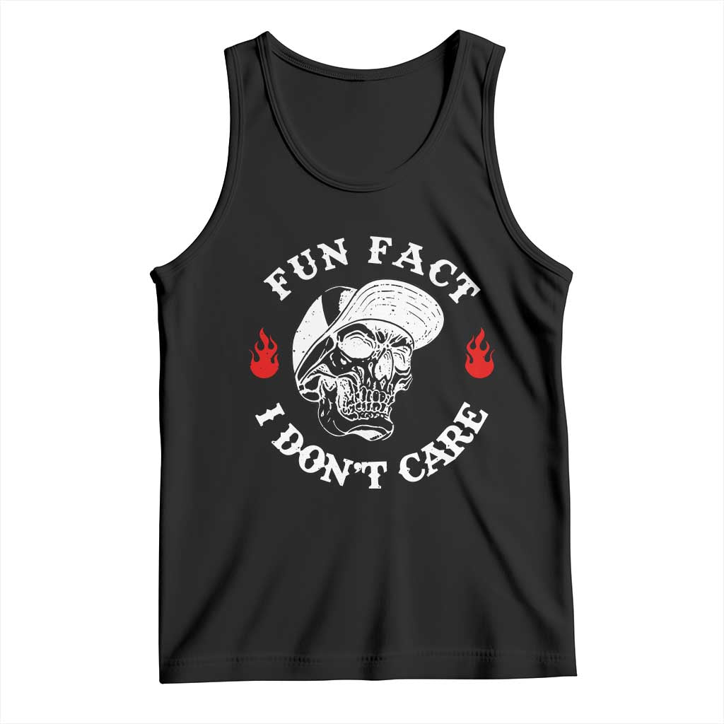 Fun Fact I Dont Care Skull Tank Top Edgy Sarcastic Attitude TS02 Black Print Your Wear