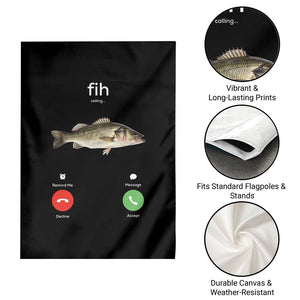 Fih Calling Funny Fish Garden Flag Fishing Lover Hilarious Phone Call Parody TS02 Print Your Wear