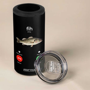 Fih Calling Funny Fish 4 in 1 Can Cooler Tumbler Fishing Lover Hilarious Phone Call Parody TS02 Print Your Wear
